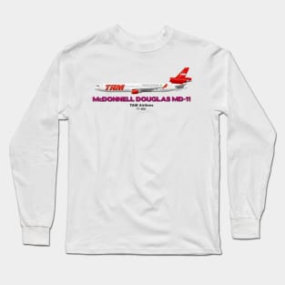 McDonnell Douglas MD-11 - TAM Airlines Long Sleeve T-Shirt